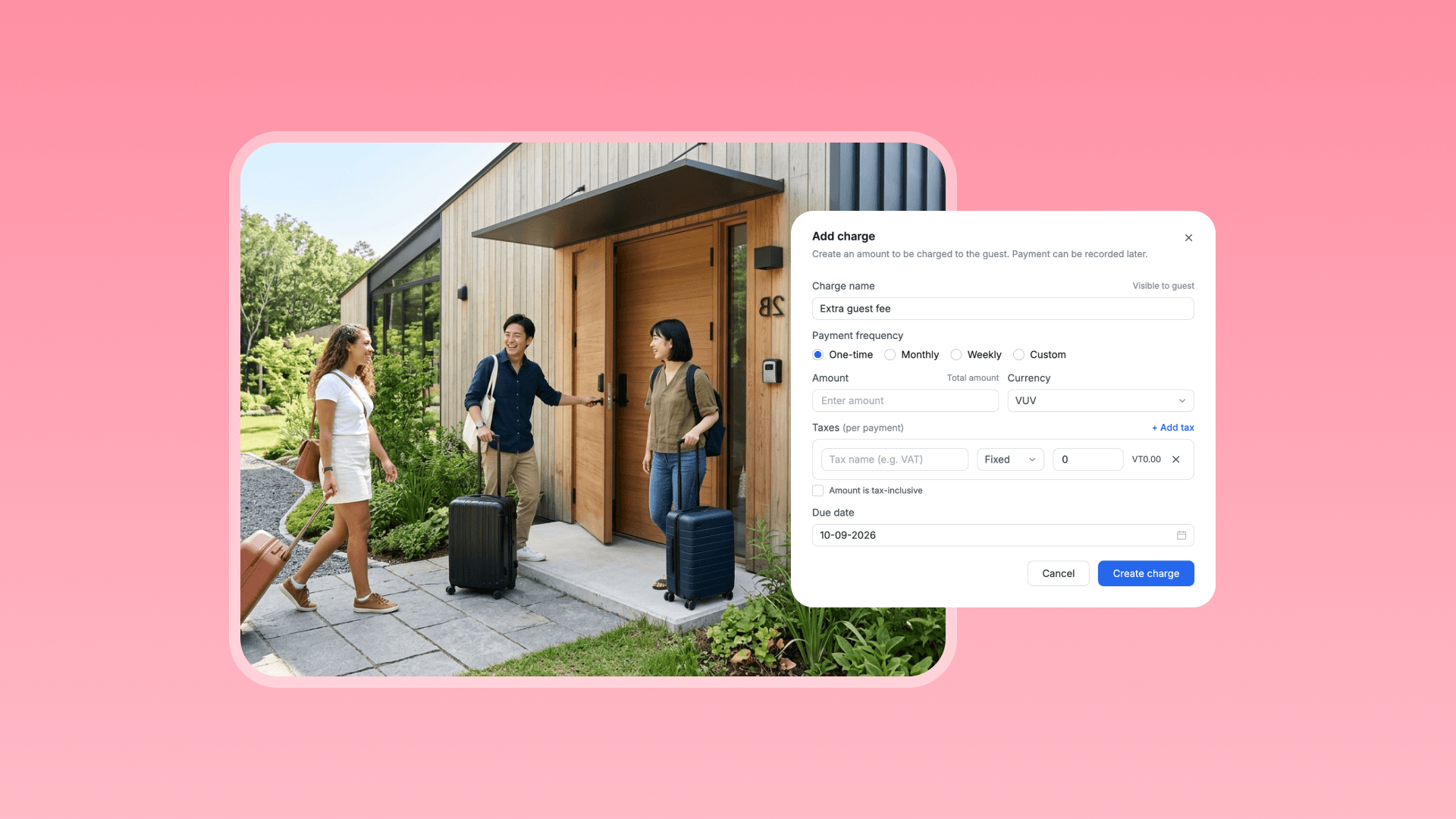Hostex add charge interface for a guest stay, showing an 'Extra guest fee' form with one-time payment, overlaid on a photo of guests arriving at an Airbnb house.