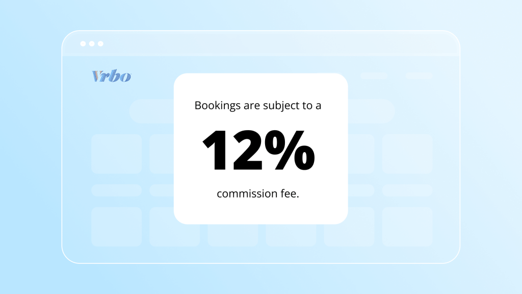 Vrbo 12% Host Commission: What It Means for Hosts